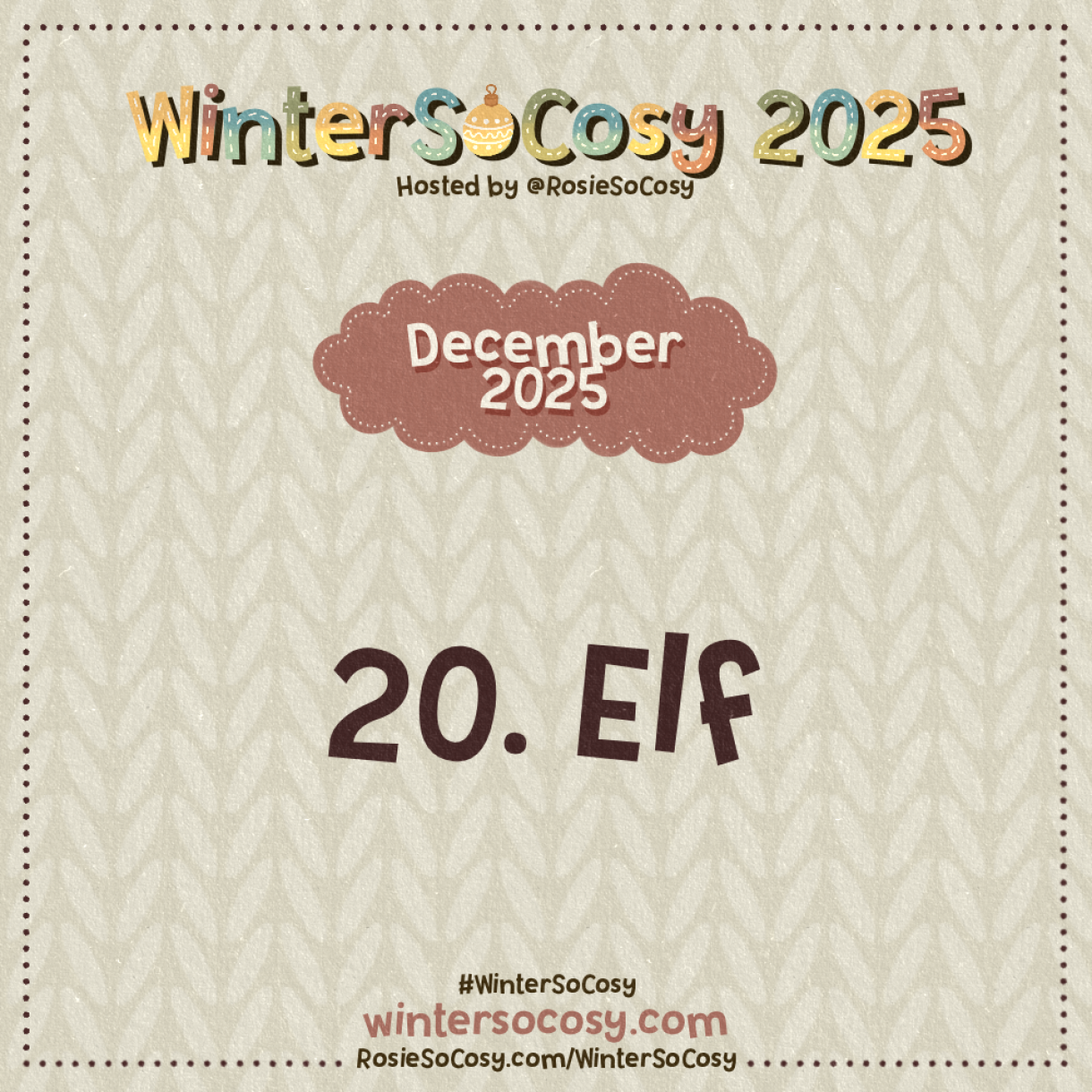 Announcement image for Day 20 of WinterSoCosy 2025. The subject is Elf.