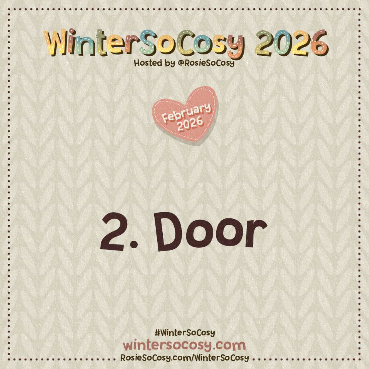Announcement image for Day 2 of WinterSoCosy February 2026. The subject is Door.
