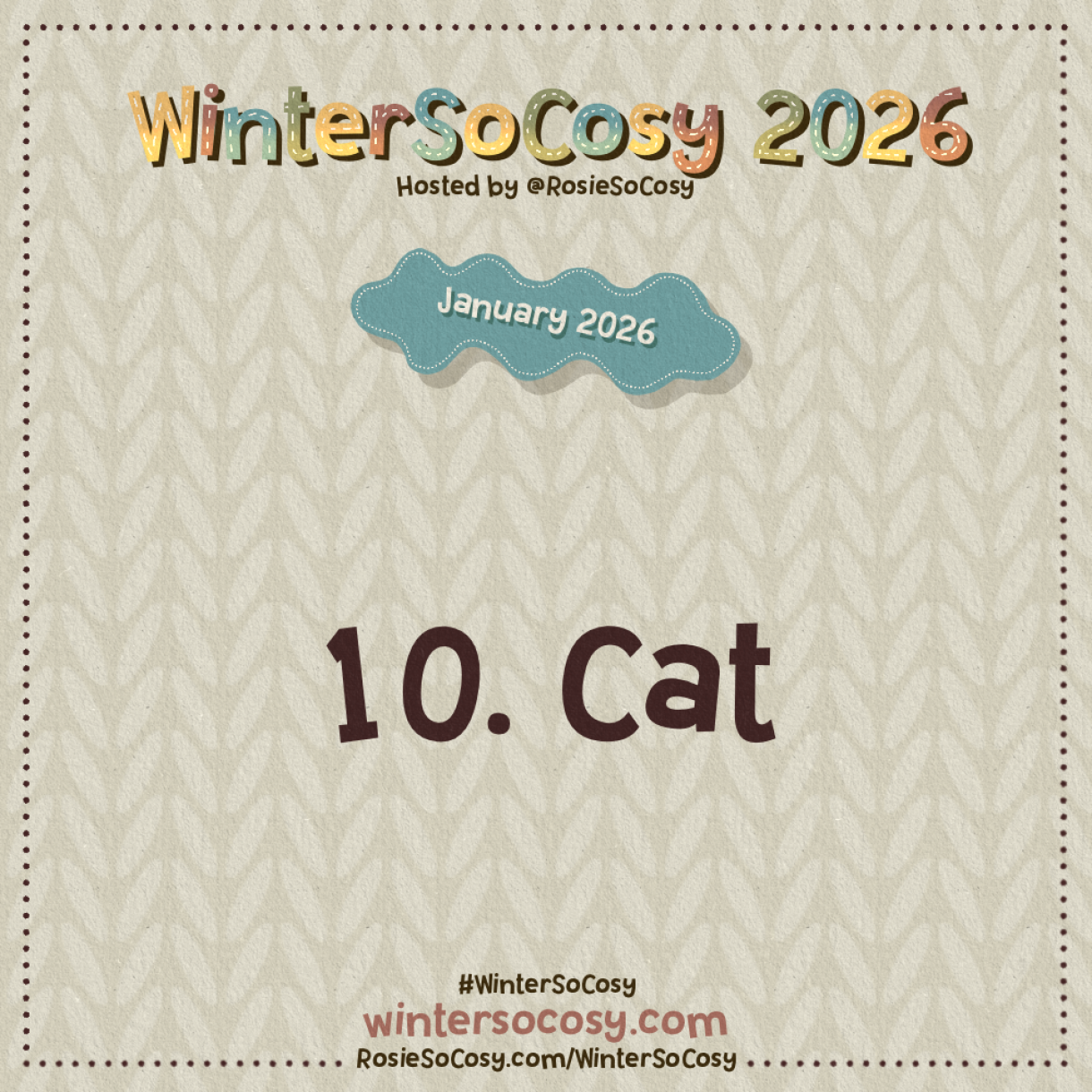 Announcement image for Day 10 of WinterSoCosy January 2026. The subject is Cat.