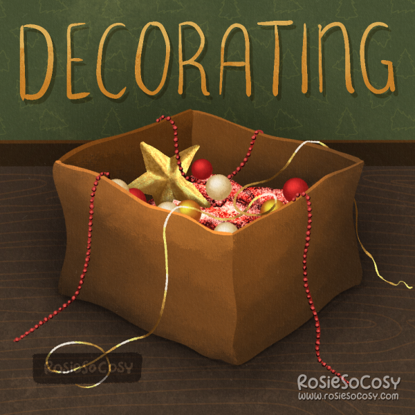 Illustration of a cardboard box, filled with Christmas decorations, Such as red beady garlands, gold tinsel, white, red and gold baubles, a red glittery cloth, and a gold star. The background has a green wall with a Christmas tree pattern. And above the box are gold letters spelling the word DECORATING.