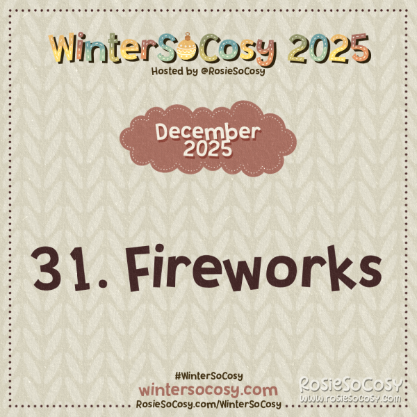 Announcement image for Day 31 of WinterSoCosy 2025. The subject is Fireworks.
