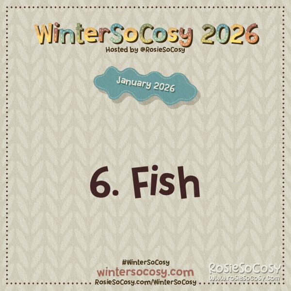 Announcement image for Day 6 of WinterSoCosy January 2026. The subject is Fish.