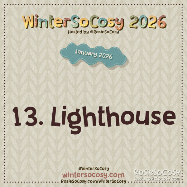 Announcement image for Day 13 of WinterSoCosy January 2026. The subject is Lighthouse.