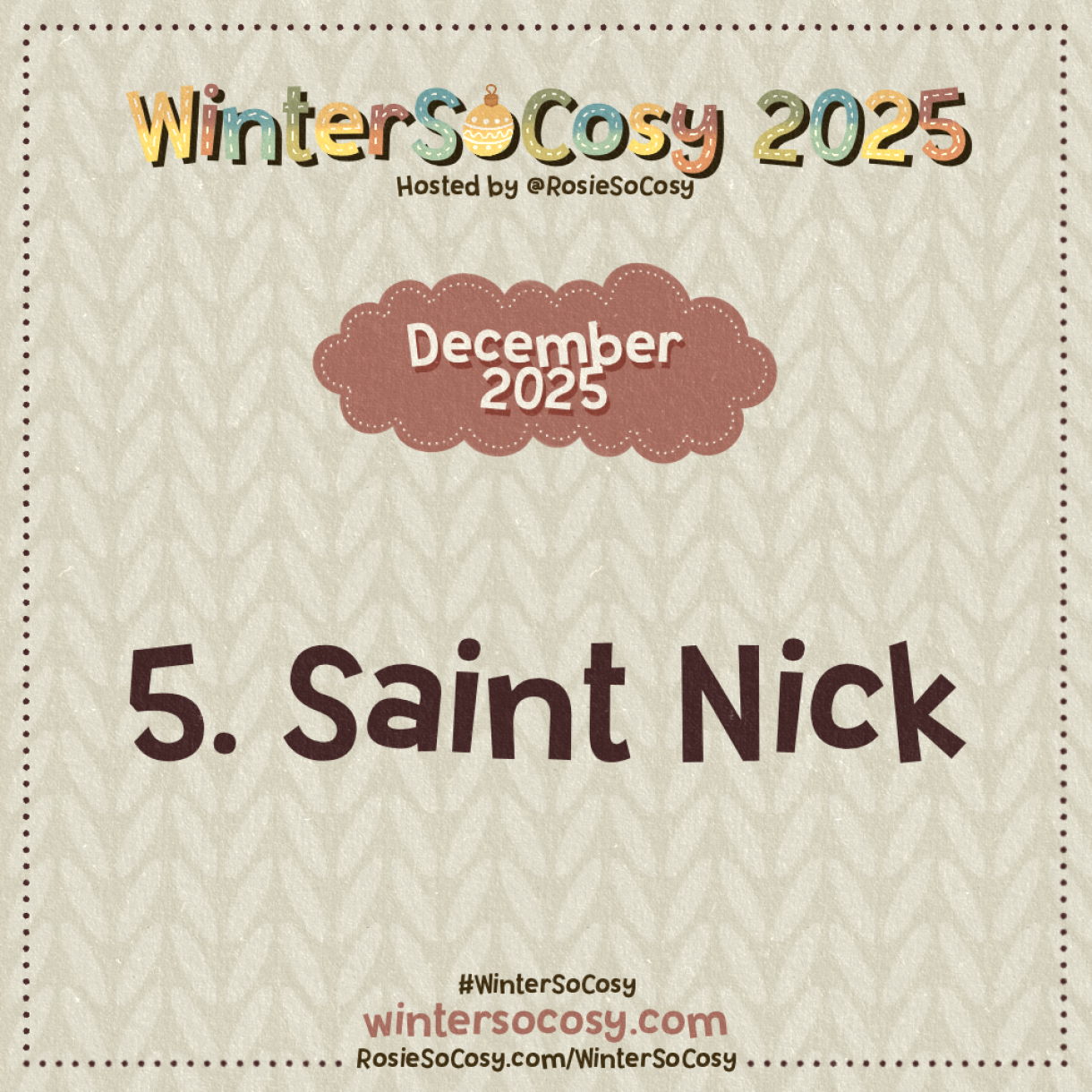 Announcement image for day 5 of WinterSoCosy 2025. The subject is Saint Nick.